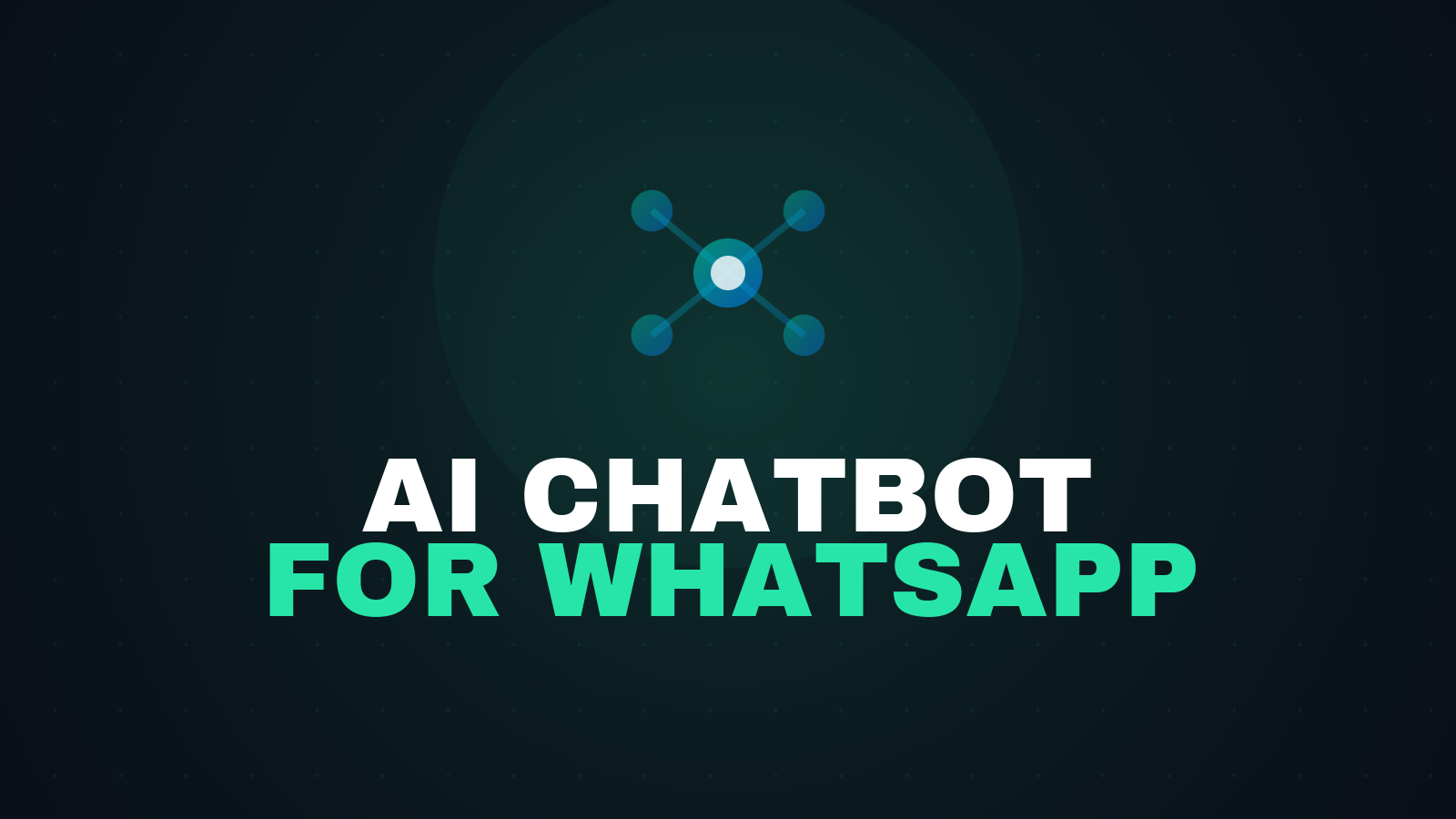 AI Chatbot for WhatsApp: Practical Guide 2026