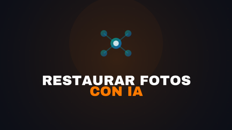 Restaurar Fotos Antiguas con IA Gratis: Guía 2026