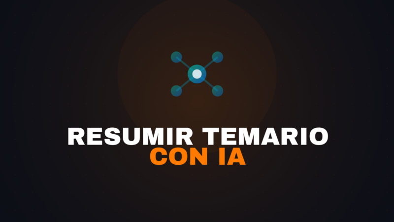 Resumir Temario con IA: Método Paso a Paso (2026)