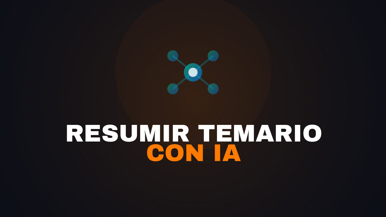 Resumir Temario con IA: Método Paso a Paso (2026)