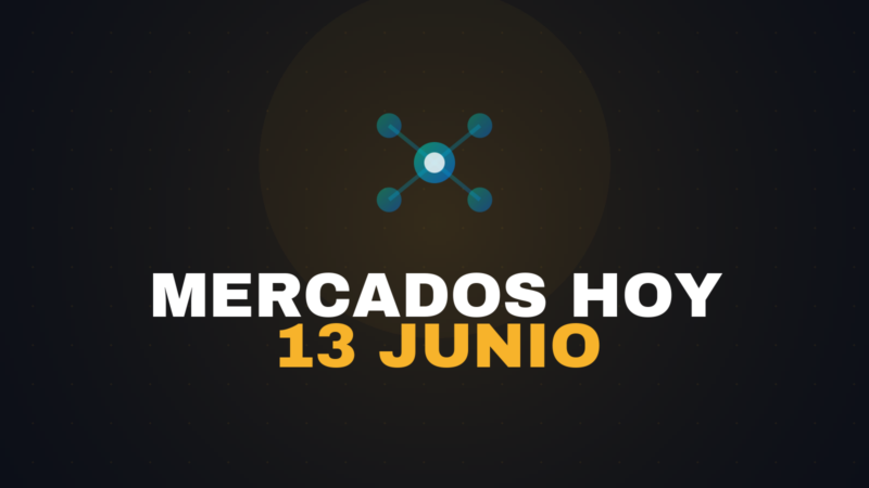 Mercados hoy: bolsa, cripto y divisas — 13 junio