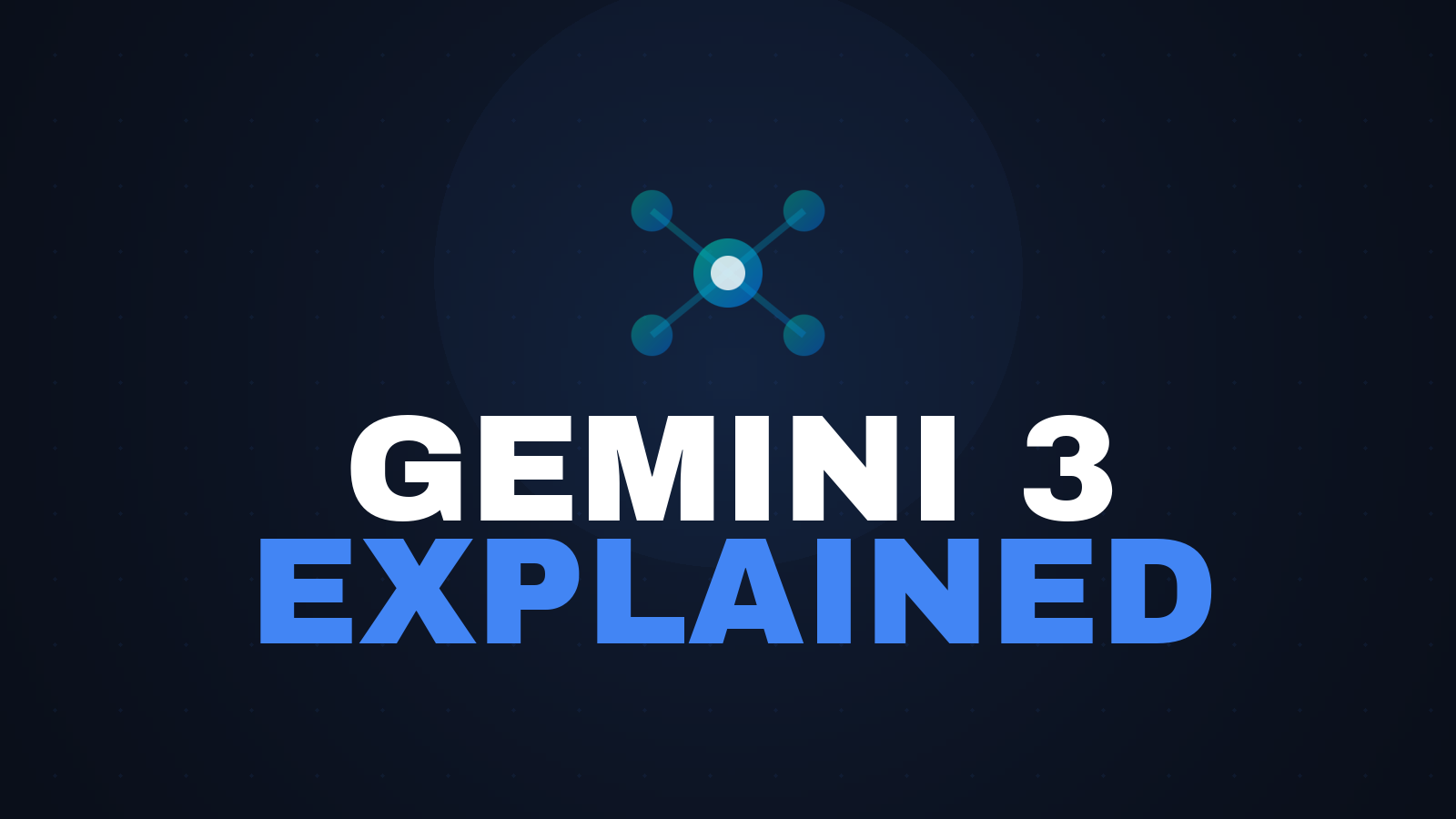 Gemini 3: What It Is, Versions and Nano Banana, Explained