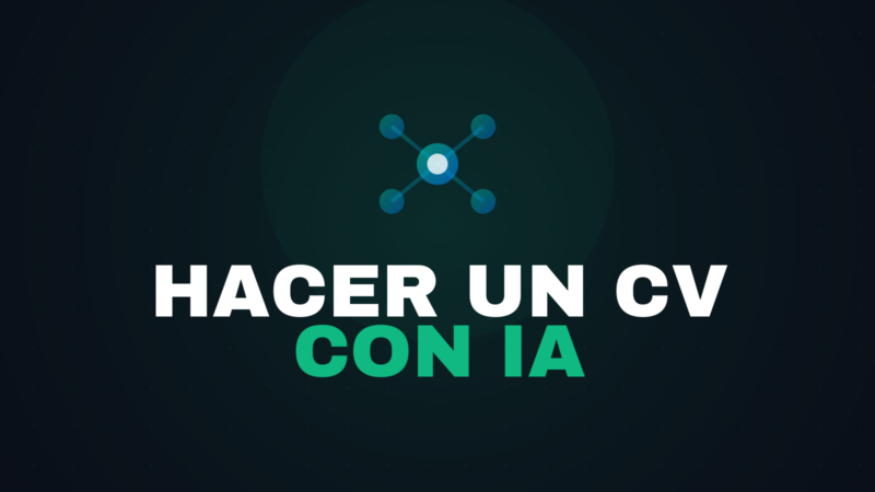Cómo Hacer un CV con IA: Guía y Herramientas Gratis 2026