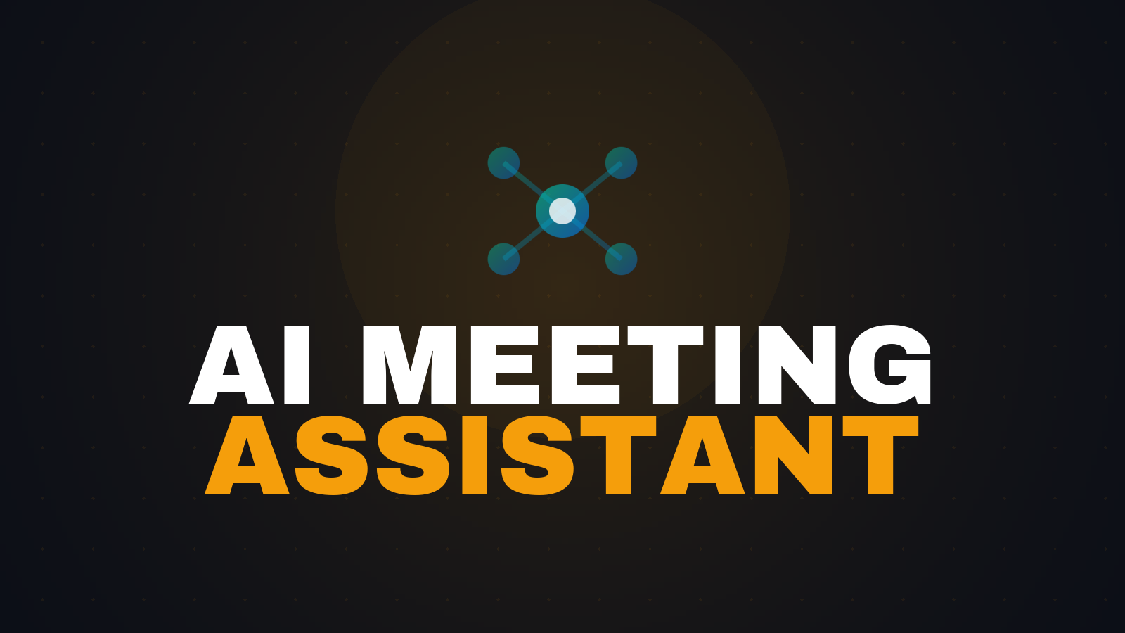 AI Meeting Assistant: Transcribe and Summarize Meetings