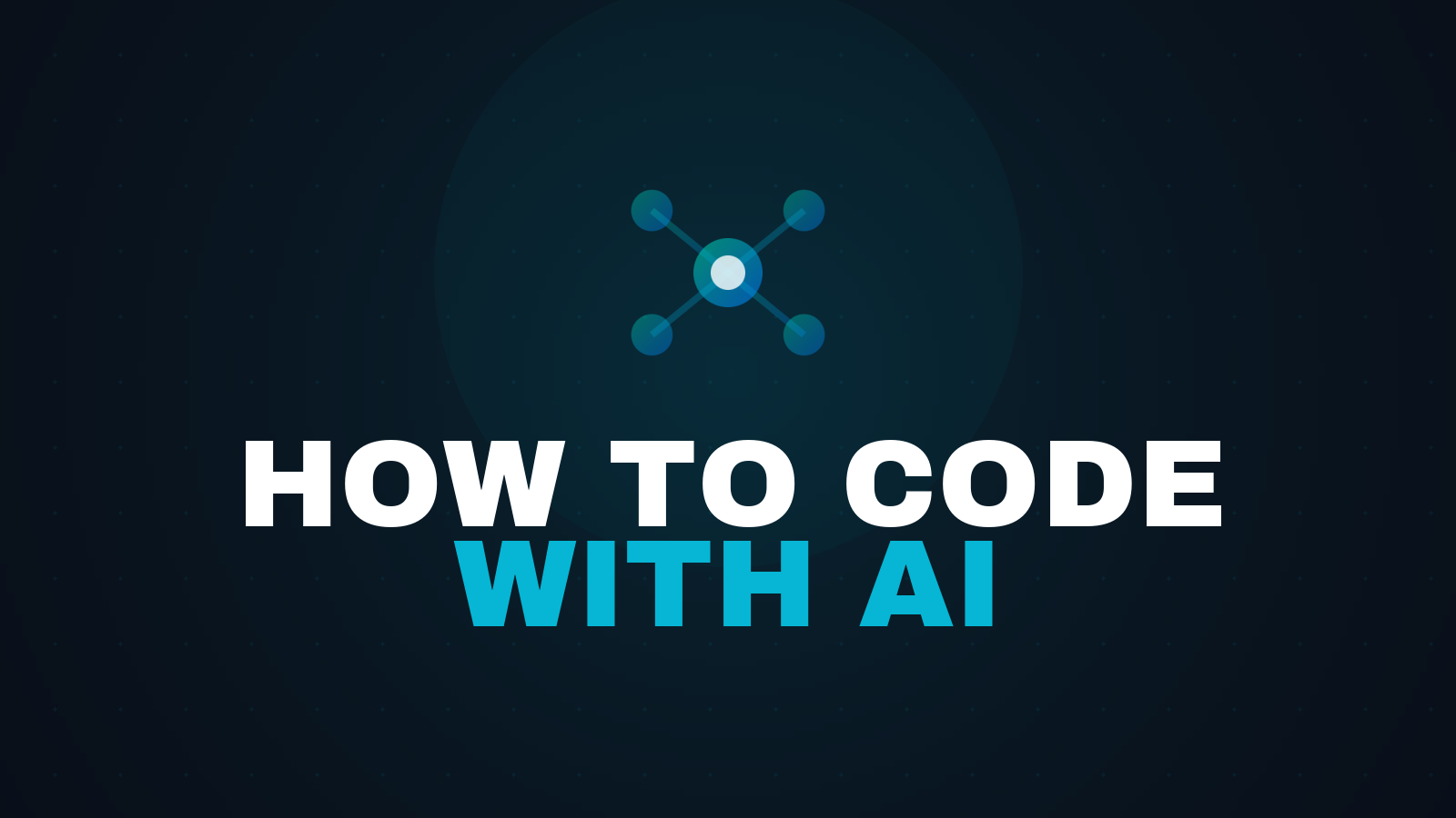 How to Code with AI: A Beginner’s Guide for 2026