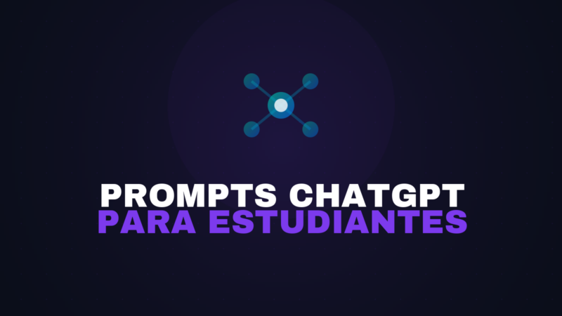 20 Prompts de ChatGPT para Estudiantes (Probados 2026)