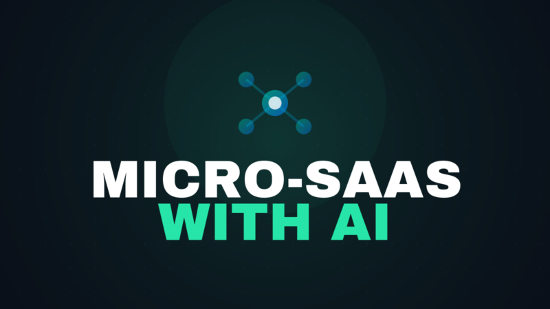 How to build a micro-SaaS with AI in 2026: validation, stack and MRR