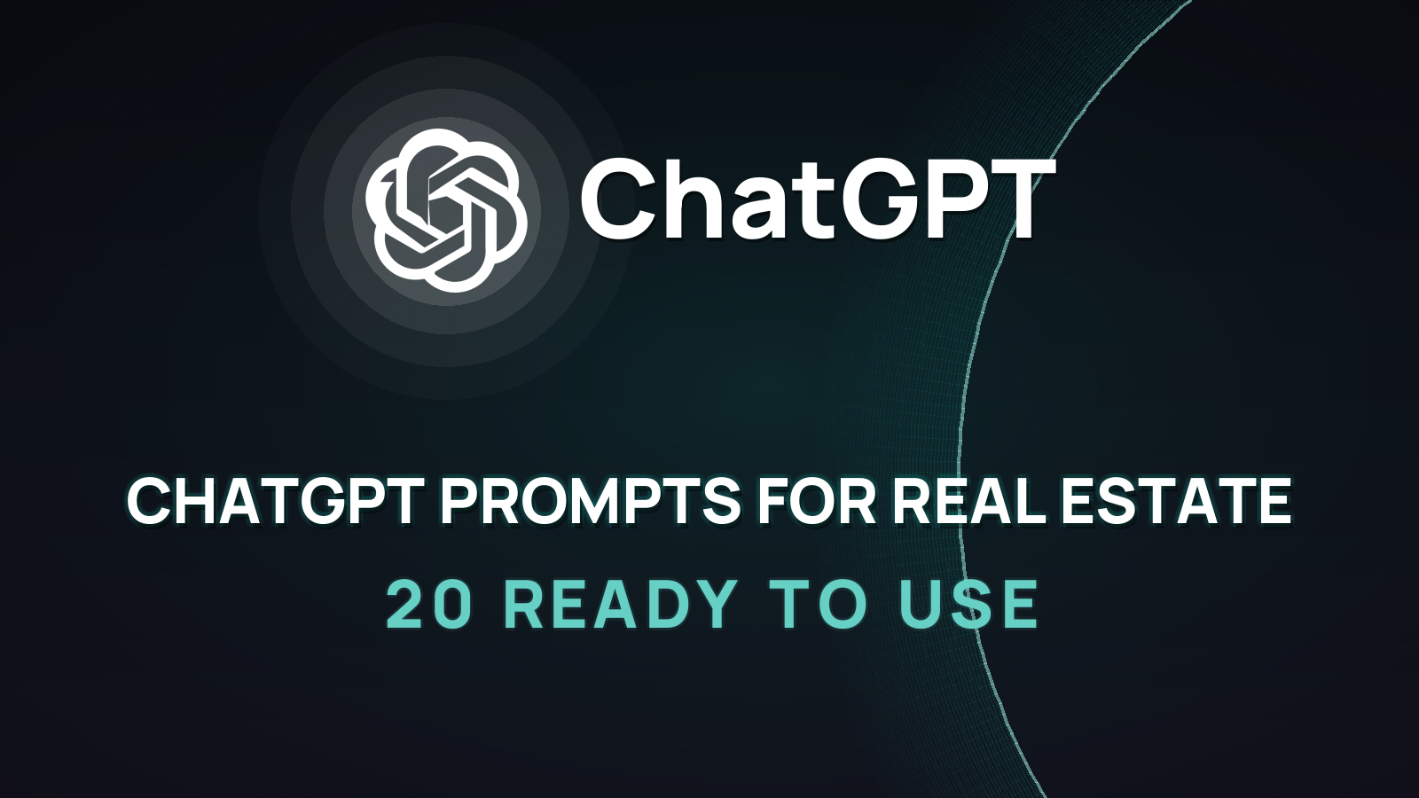 ChatGPT Prompts for Real Estate: 20 Ready to Use