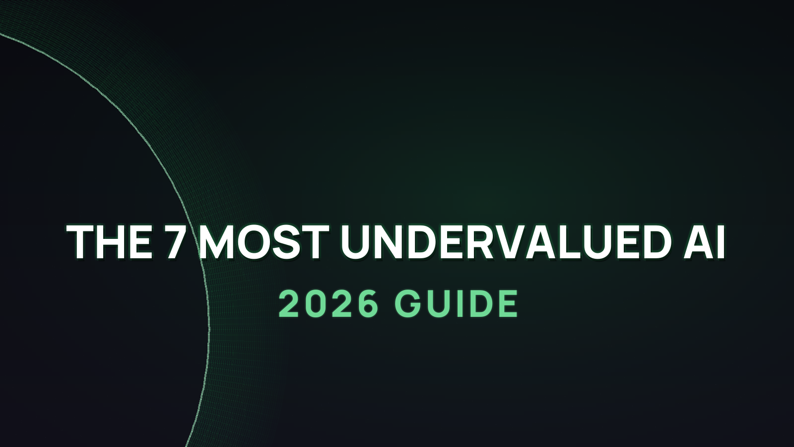 The 7 Most Undervalued AI Tools in 2026 (That You Should Know About)