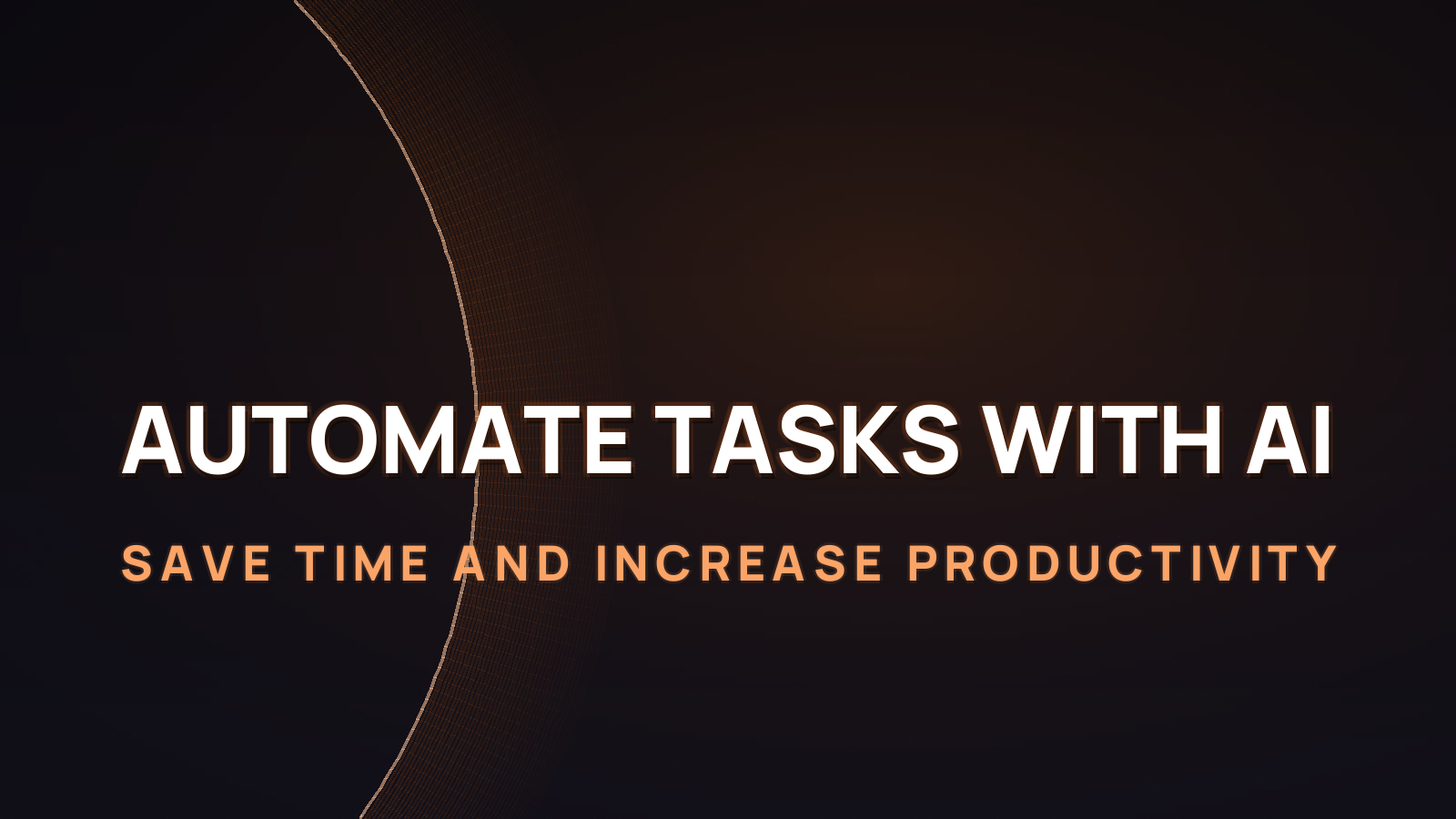 Automate tasks with AI: save time and increase productivity
