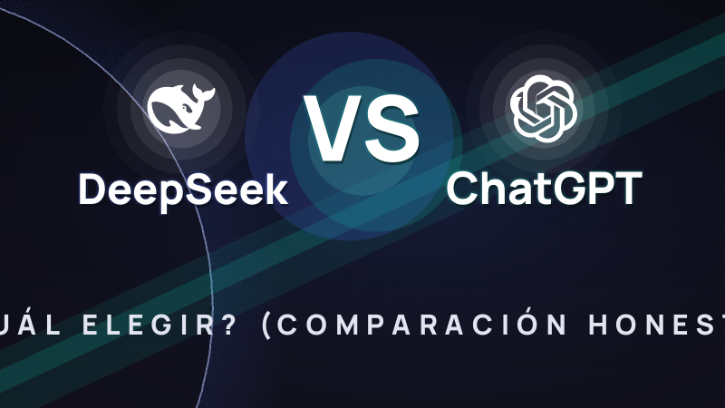 DeepSeek vs ChatGPT en 2026: ¿Cuál elegir? (comparación honesta)