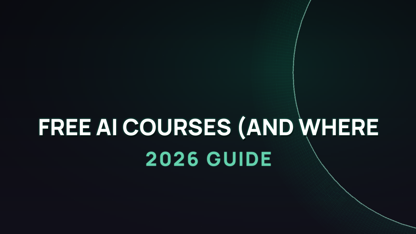 Best Free AI Courses in 2026 (and Where to Start)