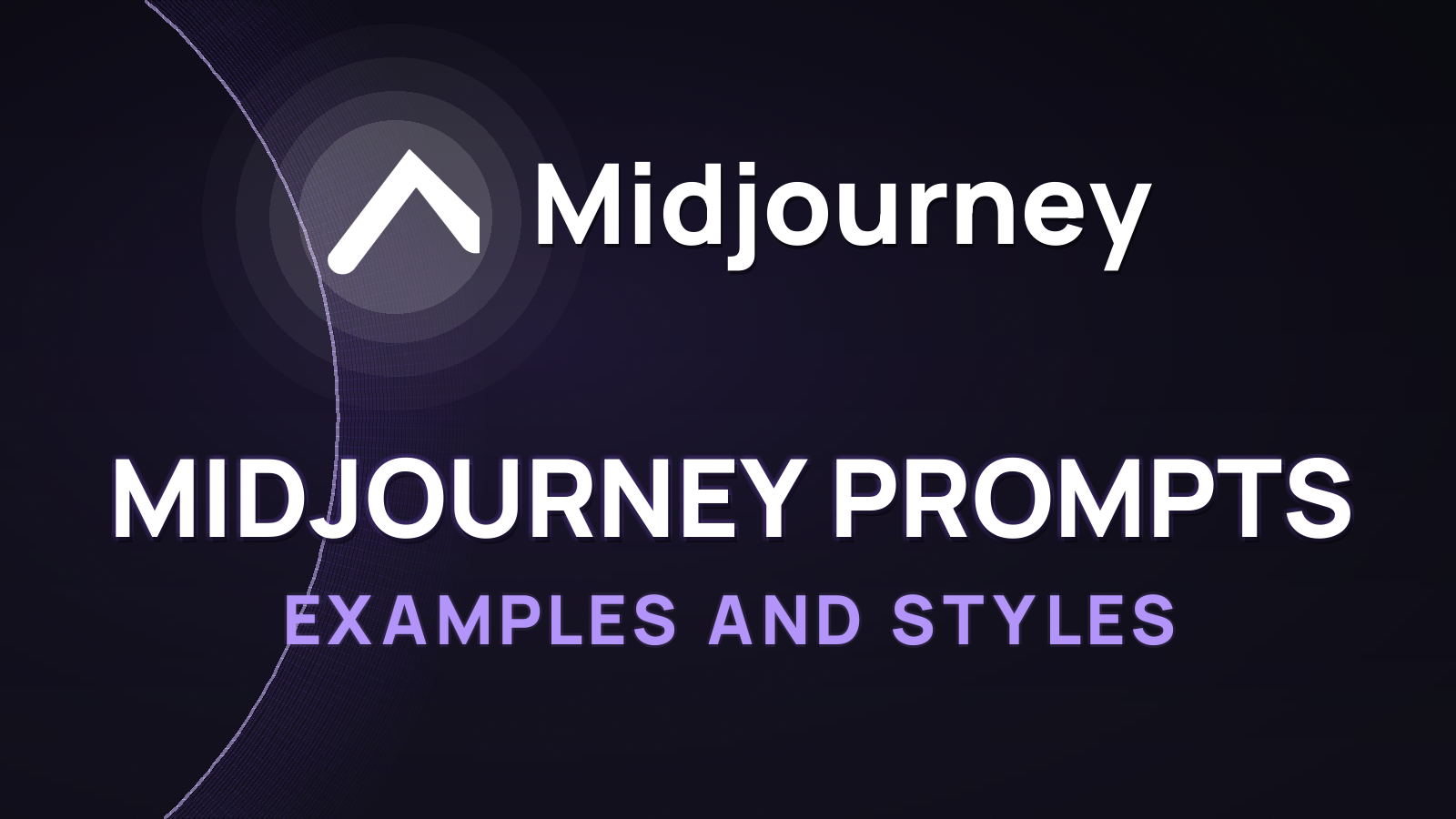 Best Midjourney Prompts: Examples and Styles 2026
