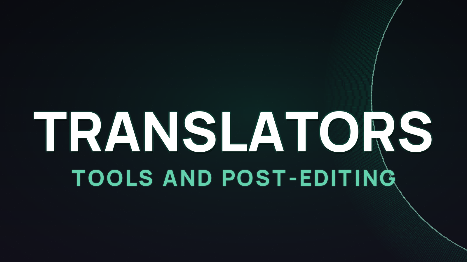 AI for Translators: Tools and Post-Editing 2026