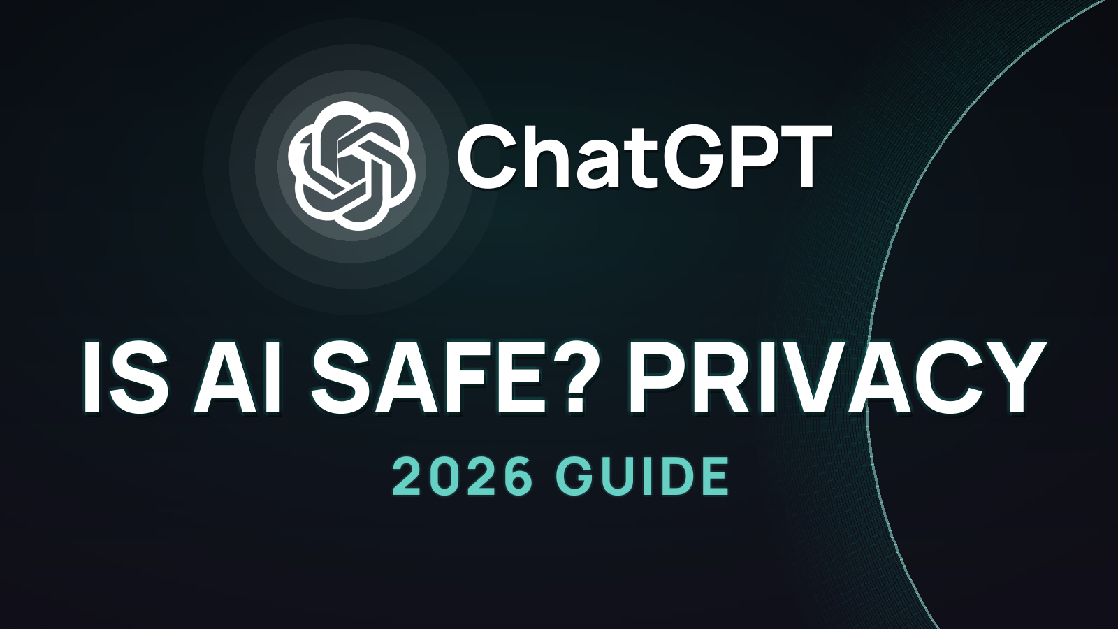 Is AI Safe? Privacy and Your Data in ChatGPT, Gemini and Claude (2026)