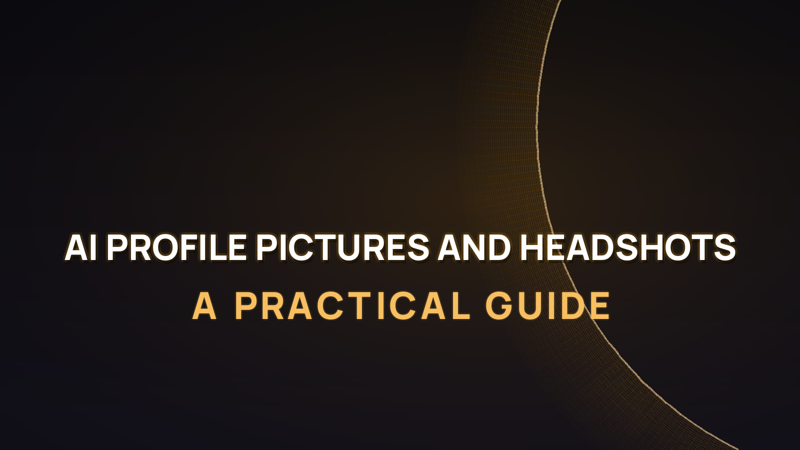 AI Profile Pictures and Headshots in 2026: a Practical Guide