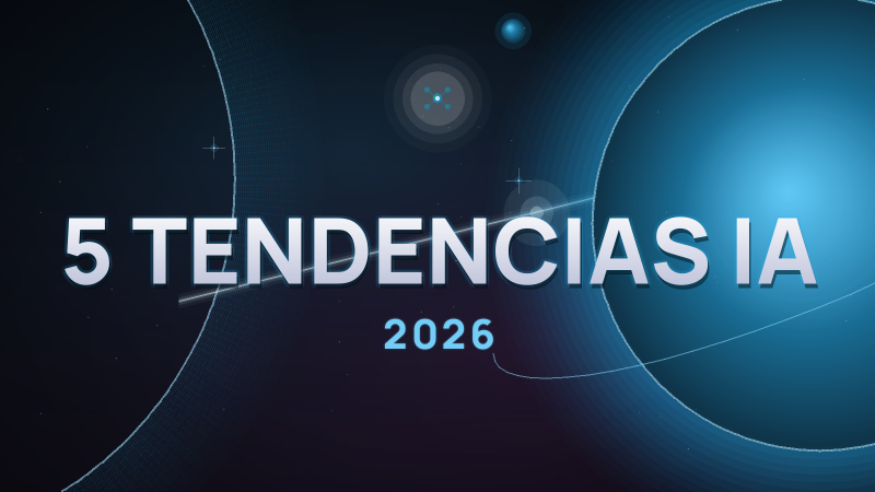 Las 5 tendencias de IA que están marcando 2026