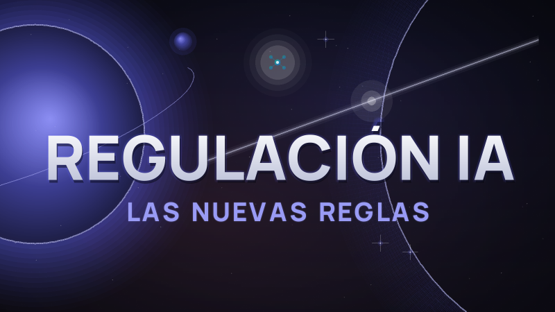 Regulación de la IA en 2026: qué está cambiando y cómo te afecta