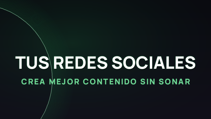 IA para tus redes sociales: crea mejor contenido sin sonar a robot (2026)