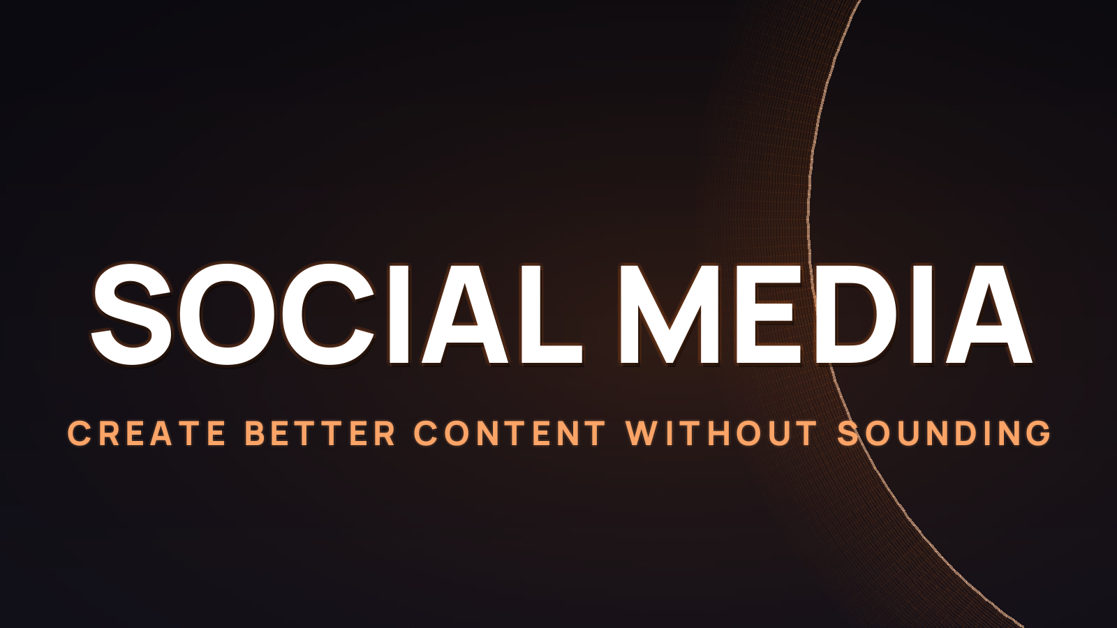 AI for Your Social Media: Create Better Content Without Sounding Like a Robot (2026)