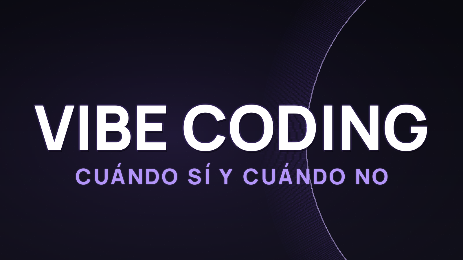 Vibe coding: qué es y cuándo funciona (2026)