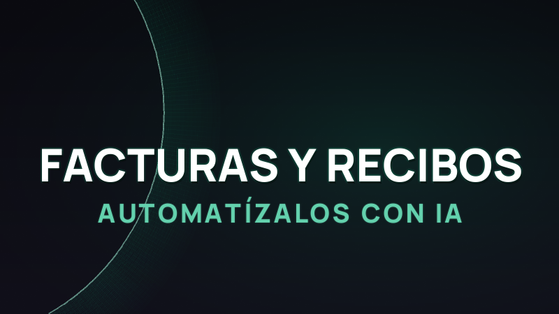 Cómo automatizar facturas y recibos con IA (2026)