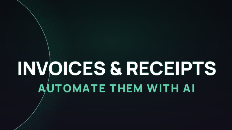 How to Automate Invoices and Receipts with AI (2026)