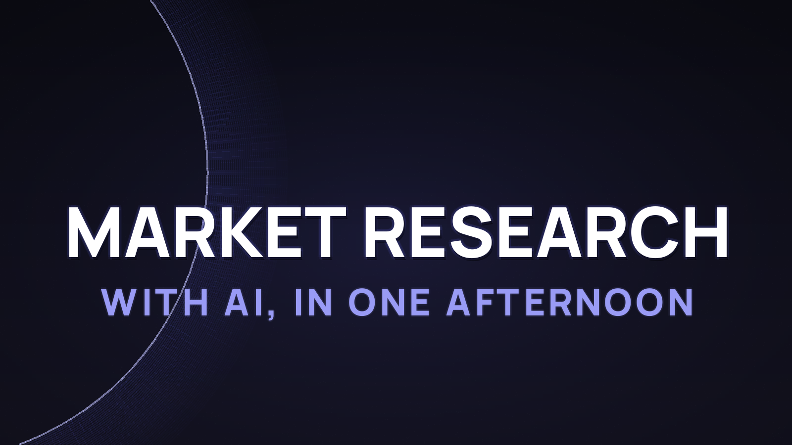 How to Do Market Research with AI (2026)