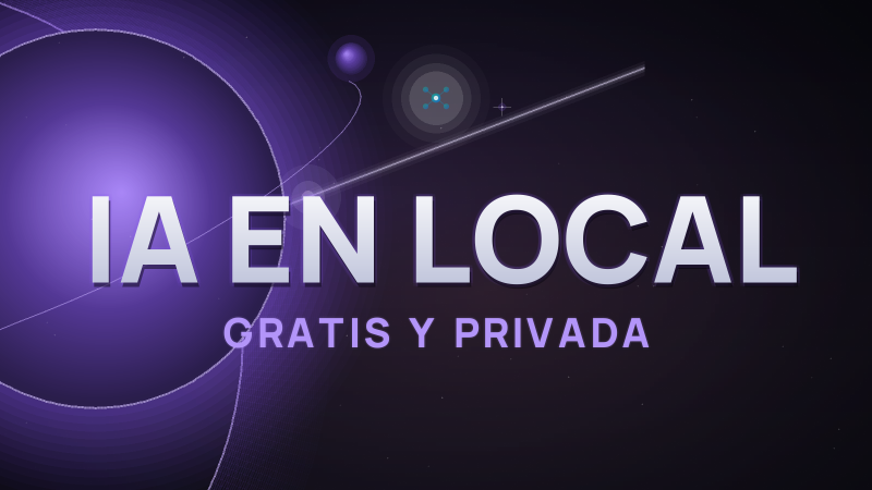 IA local: cómo ejecutar modelos de IA en tu ordenador (gratis y privado)