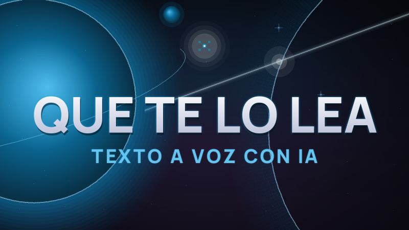 Texto a voz con IA: que te lean cualquier cosa en voz alta (gratis)