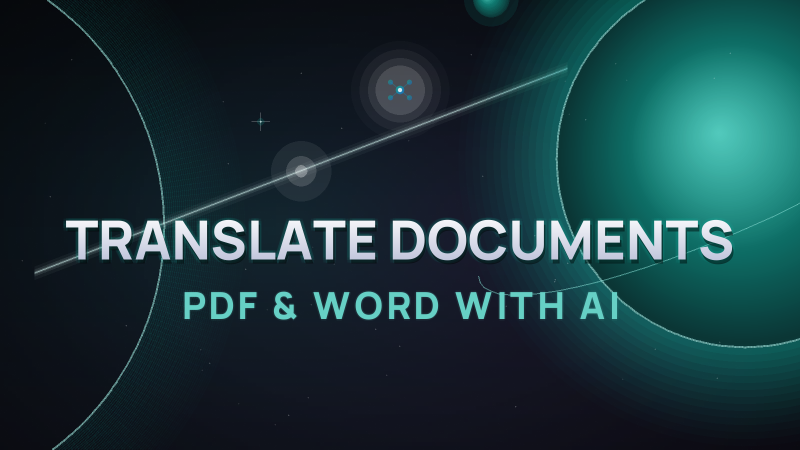 Translate Documents with AI: PDF and Word Without Losing Format (2026)