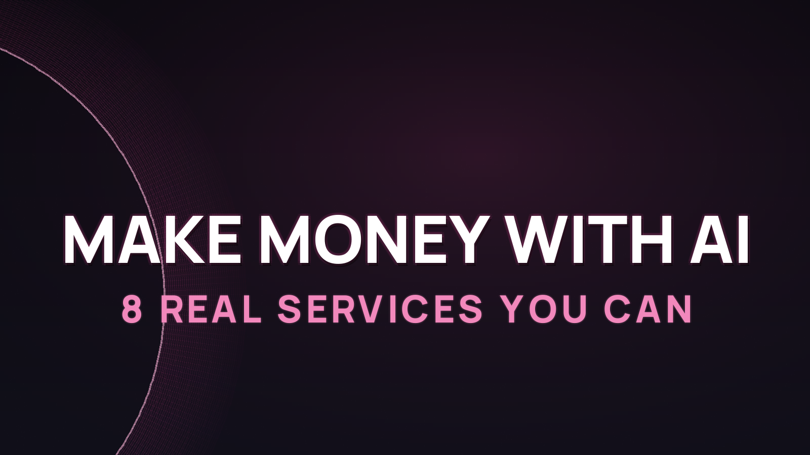 How to make money with AI in 2026: 8 real services you can sell