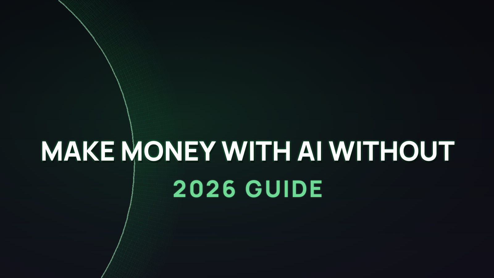 How to make money with AI without coding in 2026 (no-code)