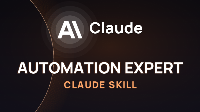 Automation Expert Skill