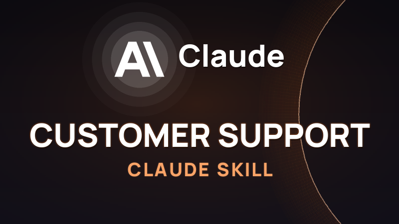 Customer Support Skill