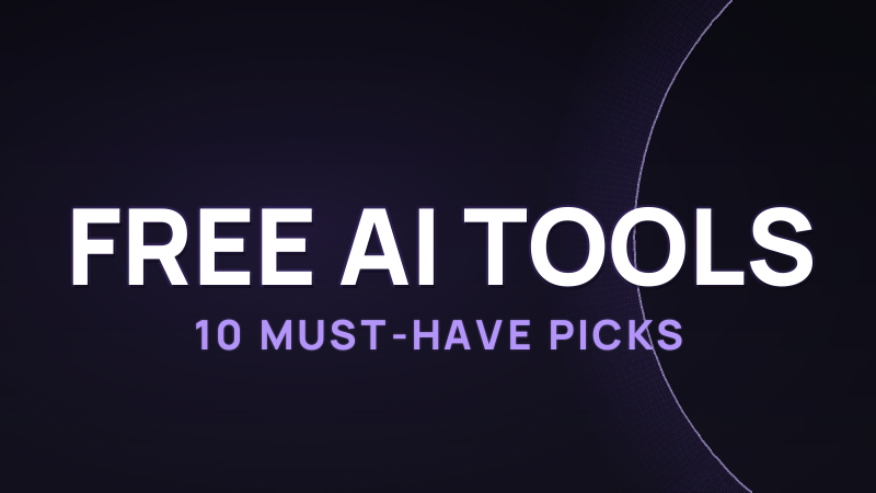Best Free AI Tools 2026: 10 Must-Have Picks