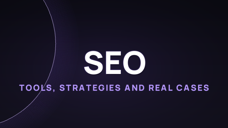 AI for SEO 2026: Tools, Strategies and Real Cases