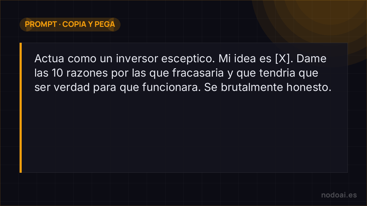 Prompt para estresar tu idea de negocio con IA